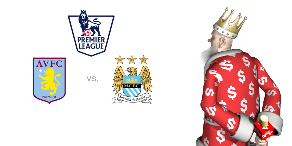 King presents EPL matchup - Aston Villa vs. Manchester City - Game discussion and current form for each team, odds to win