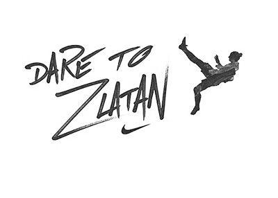 Dare to Zlatan marketing campaign logo - Nike