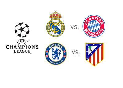 The UEFA Champions League Semi-Final 2014 - Bayern vs. Real Madrid and Chelsea vs. Atletico