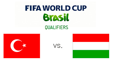 FIFA World Cup Brazil qualifiers - Turkey vs. Hungary - Matchup and flags