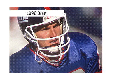 The 1996 NFL Draft featured no quarterbacks in the first round. In photo: Danny Kanell during his time with New York Giants.