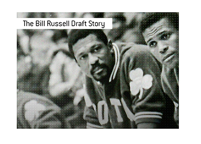The Bill Russell NBA draft story. How the Boston Celtics got their man.
