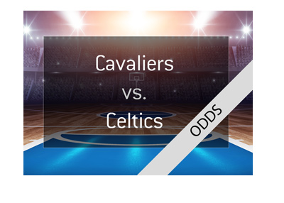 Cleveland Cavaliers vs. Boston Celtics - 2018 Playoffs - Odds to win.