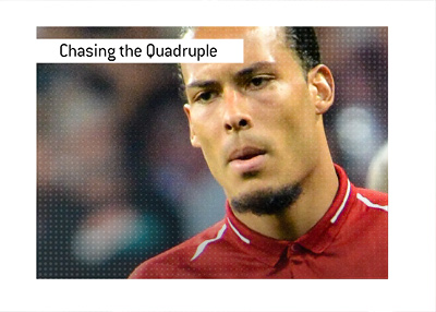 Chasing the Quadruple - Liverpool FC, 2021/22 season.  In photo:  Virgil van Dijk in red.