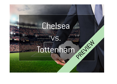 Preview and odds for the upcoming match between Chelsea and Tottenham in the English Premier League.  Which manager is the favourite to win?