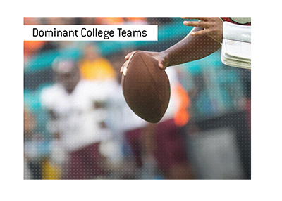 Dominant college football teams over the years.