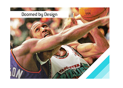 The Raptors and Grizzlies entered the NBA in 1995 under crippling restrictions, ensuring years of losing seasons.