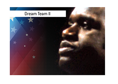 The Dream Team II featured the legendary Shaquille ONeal.