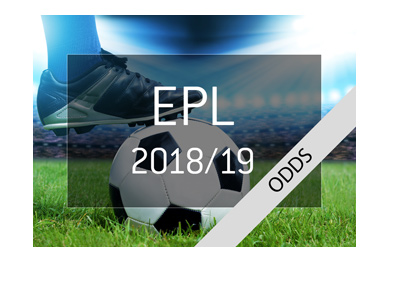 The odds to win the 2017/18 edition of the English Premier League - Who are the favourites? - Bet on it!