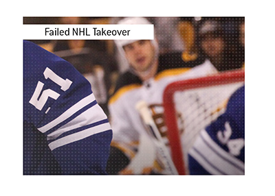 The failed attempt to buy the entire National Hockey League.