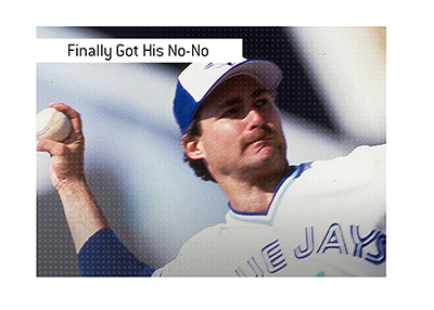 Dave Stieb finally got his No-No after missing out on it twice the same year in the 9th inning.