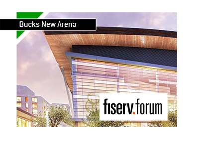 Milwaukee Bucks new arena is called Fiserv Forum - To be completed in August 2018 - Good luck in the new season Bucks!