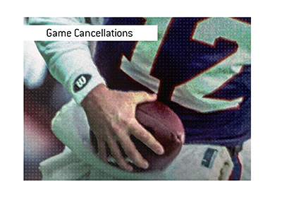 Game Cancellations in the National Football League (NFL).