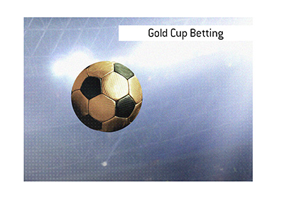 Gold Cup football tournament for North America - Bet on it!