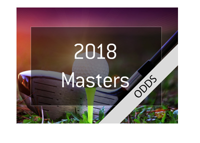 Golf Masters 2018 - Betting Odds - Favourites to win.