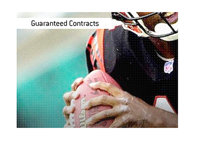 The meaning of Guaranteed Contracts are explained when it comes to the NFL.  What is the Funding Rule?