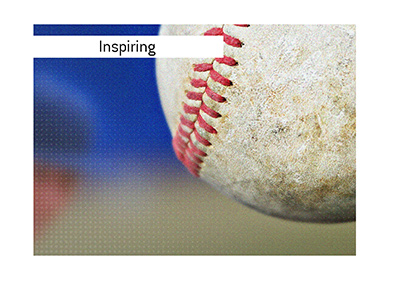 The team that never gave up. Surprising winner of the World Series. Inspiring.