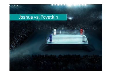 Boxing match between Anthony Joshua and Alexander Povetkin - Bet on it!