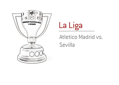 Spanish La Liga matchup between Atletico and Sevilla. Trophy silhouette.