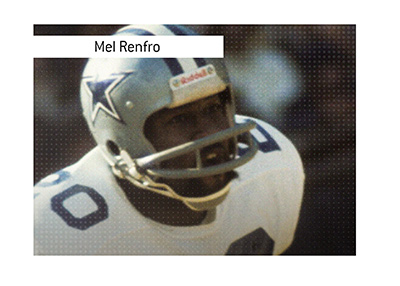 Dallas Cowboys legendary player and the Pro Football Hall of Famer - Mel Renfro.