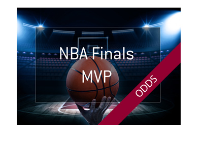 NBA Finals MVP Odds - Year is 2018 - Who is the favourite to win?