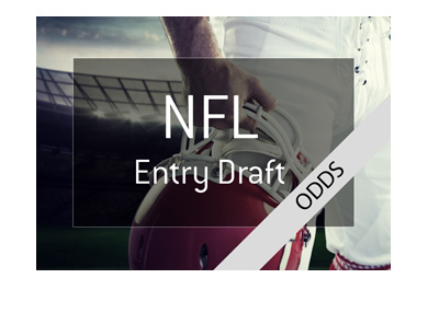 The National Football League - 2018 Entry Draft - Odds.