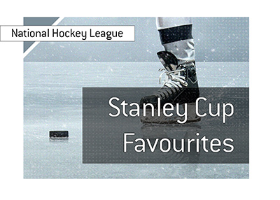 The National Hockey League - 2018-19 Stanley Cup - Favourites to win - Who are they.