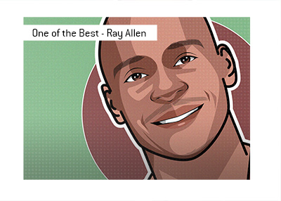 One of the best basketball 3-point shooters of all time  - Ray Allen.