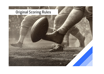 Early college football once valued extra points over touchdowns.