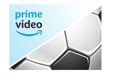 European soccer is coming to Prime Video.  Is this a fad or start of a new thing?