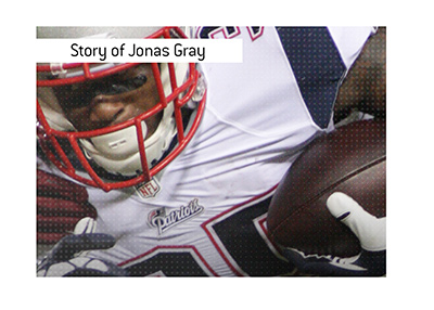 The curious story of Jonas Gray, an overnight sensation.