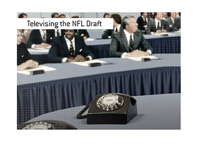 Televising the NFL Draft for the first time in 1980.