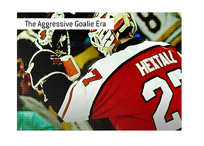 The aggressive goalie era in the NHL.  The bar none record holder.