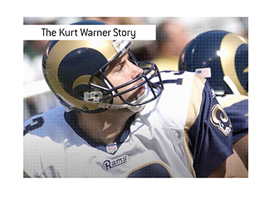 The Kurt Warner NFL story. In photo: Warner playing for the Rams.