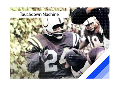 Between 1963 and 1965 Lenny Moore scored in 17 straight games for the Colts, a touchdown streak still unmatched today.