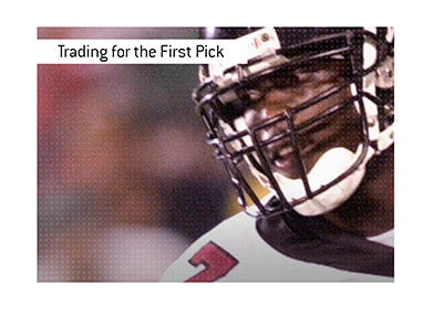 The history of trading for the first draft pick in the National Football League.