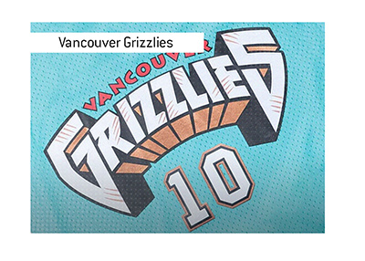 The story of the Vancouver Grizzlies.