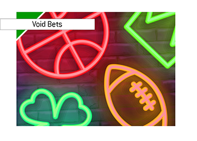 Sports Betting neon lights - Void Bets issue and the legal side of things.