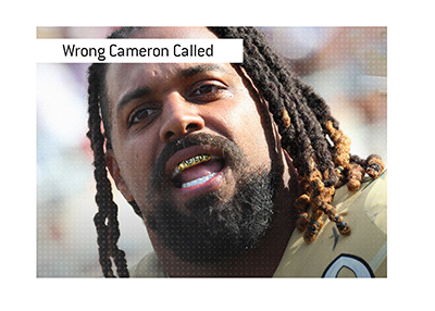The wrong player was called during the 2011 NFL Draft.  Similar names mistake.  Cameron Jordan.