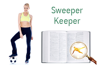 Definition of Sweeper Keeper - Football Dictionary