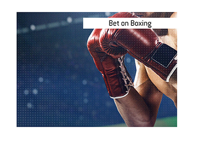 Placing bets on the sport of boxing at Bet365?  Here are the ins and outs.