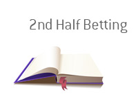 Definition of Second (2nd) Half Betting - Sports Betting Dictionary