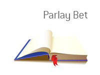 Definition of Parlay Bet - Term - Sports Betting Dictionary