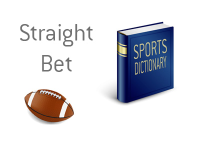 The meaning of Straight Bet - Definition of - Kings Sports Betting Dictionary - Football Illustration