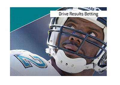 The King explains the meaning of the sports term Drive Results Betting.  What is it?  In photo:  Jacksonville Jaguars player looking up.