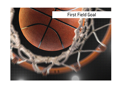 What is the meaning of the term The First Field Goal when it comes to basketball betting?  The King explains.