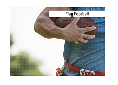 The King explains the meaning of Flag Football.  What is it and how is it played?  Is it an Olympic sport now?