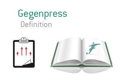 Dictionary definition of Gegenpress - Football strategy book