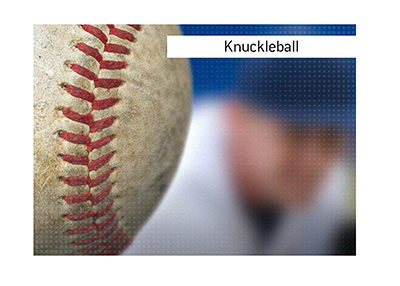 The explanation of what the knuckleball is in the sports of baseball and also football.