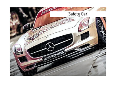 The meaning of the Formula 1 term Safety Car is explained.  What is it?  In photo:  Mercedes Benz on duty.